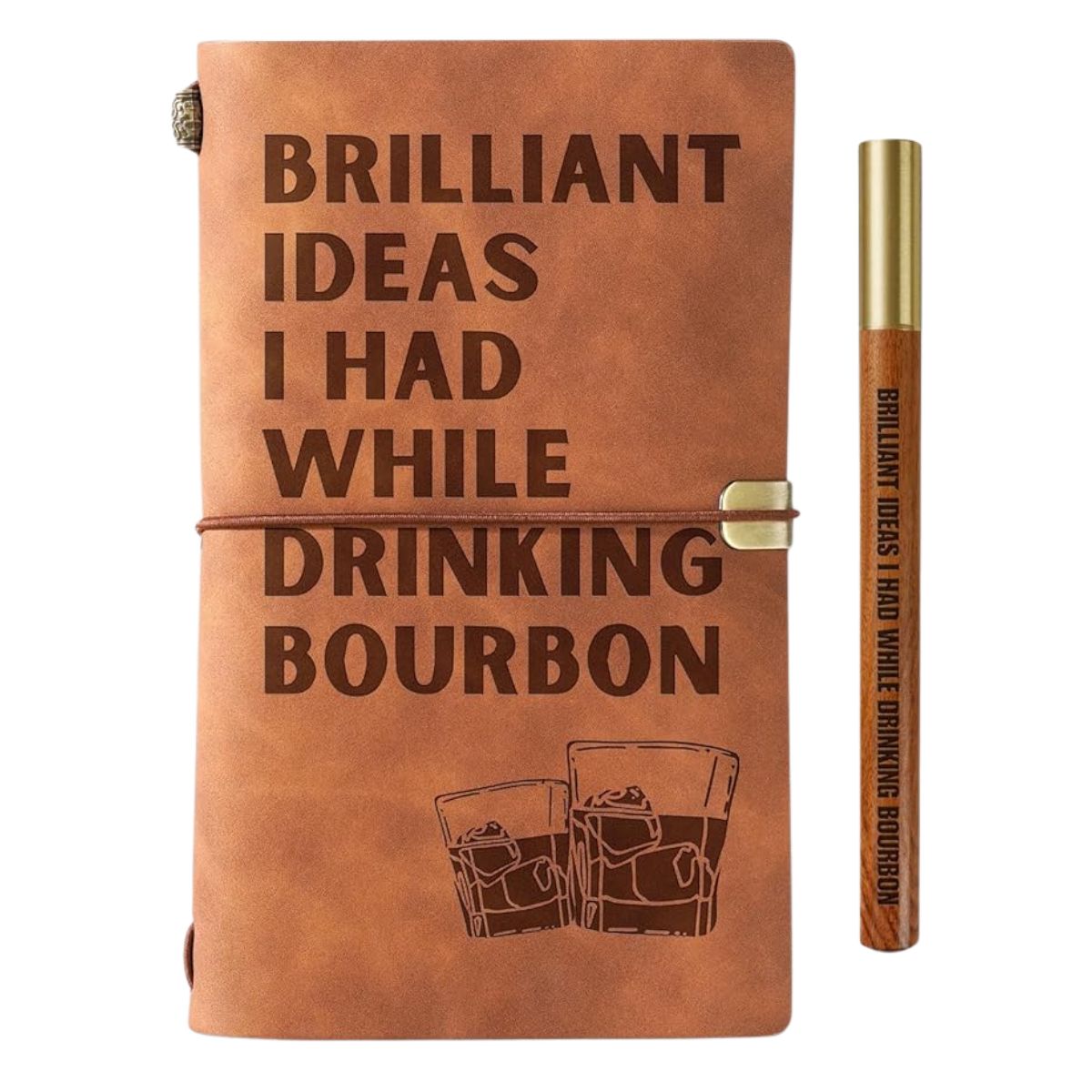 Bourbon Journal & Pen Set – 'Brilliant Ideas I Had While Drinking Bourbon' Leather Notebook