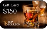 Top Bourbon E-Gift Card