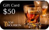 Top Bourbon E-Gift Card